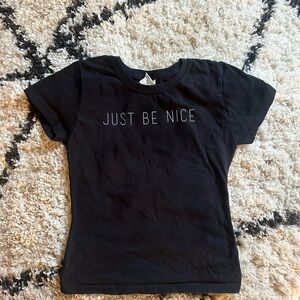 Baby Tee - Just Be Nice